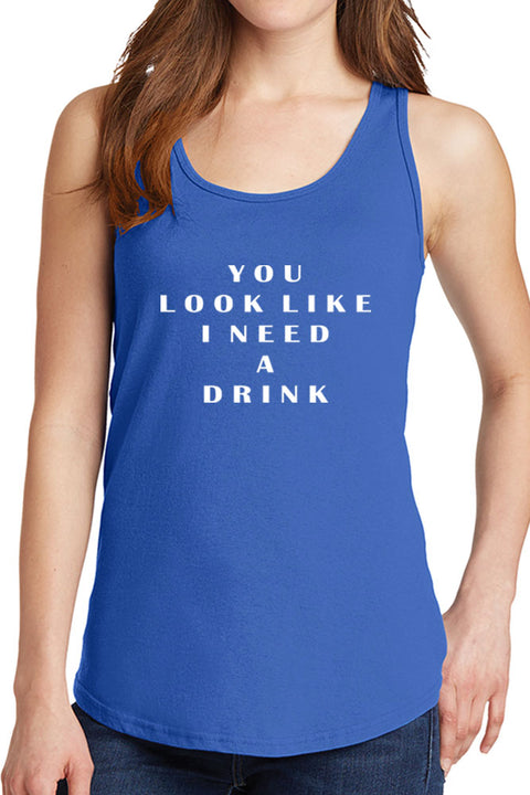 Women's You Look Like I Need A Drink Core Cotton Tank Tops -XS~4XL
