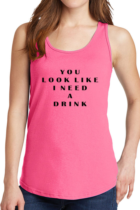Women's You Look Like I Need A Drink Core Cotton Tank Tops -XS~4XL